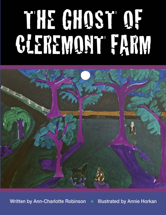 The Ghost Of Cleremont Farm
