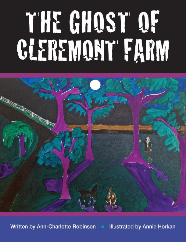 The Ghost Of Cleremont Farm